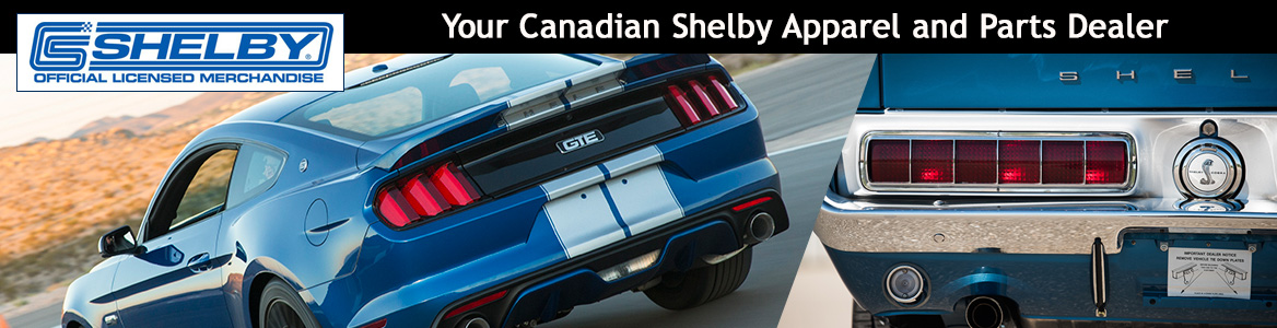 Your Canadian Shelby Apparel and Parts Dealer